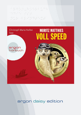 Voll Speed (DAISY Edition) - Moritz Matthies