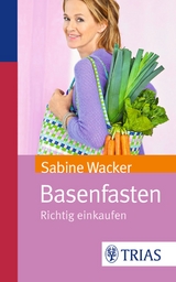 Basenfasten - Wacker, Sabine