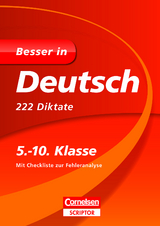 Besser in Deutsch - 222 Diktate 5.-10. Klasse - Maria Bley, Marion Clausen, Sonja Grimm, Wiebke Gerstenmaier