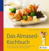 Das Almased-Kochbuch - Andrea Stensitzky-Thielemans