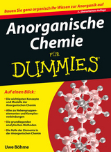 Anorganische Chemie für Dummies - Uwe Böhme