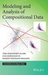 Modeling and Analysis of Compositional Data - Vera Pawlowsky-Glahn, Juan José Egozcue, Raimon Tolosana-Delgado