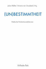 (Un)Bestimmtheit - 