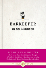 Barkeeper in 60 Minuten - Gisela Lueckel, Gordon Lueckel