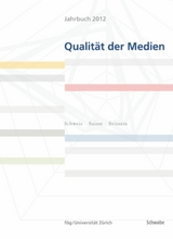 Jahrbuch Qualität der Medien 2012 -  fög