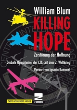 Killing Hope - Zerstörung der Hoffnung - William Blum