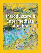 Introductory and Intermediate Algebra plus NEW MyLab Math with Pearson eText -- Access Card Package - Lial, Margaret; Hornsby, John; McGinnis, Terry