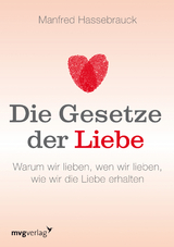 Die Gesetze der Liebe - Hassebrauck, Manfred