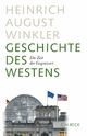 Geschichte des Westens: Die Zeit der Gegenwart Heinrich August Winkler Author