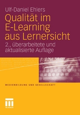 Qualität im E-Learning aus Lernersicht - Ulf-Daniel Ehlers