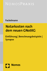 Notarkosten nach dem neuen GNotKG - Christian Fackelmann