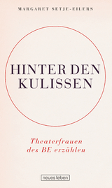 Hinter den Kulissen - Margaret Setje-Eilers