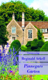 Pinnegars Garten - Arkell, Reginald