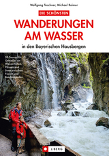 Die schönsten Wanderungen am Wasser - Wolfgang Taschner, Michael Reimer