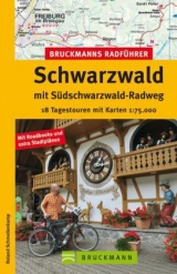 Bruckmanns Radführer Schwarzwald mit Südschwarzwald-Radweg - Roland Schmellenkamp