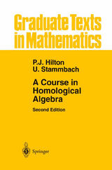 A Course in Homological Algebra - Hilton, Peter J.; Stammbach, Urs