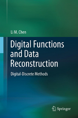 Digital Functions and Data Reconstruction - Li Chen