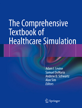 The Comprehensive Textbook of Healthcare Simulation - 
