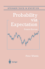 Probability via Expectation - Whittle, Peter