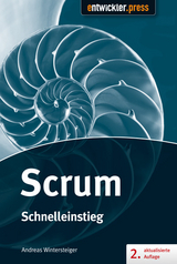 Scrum - Schnelleinstieg - Andreas Wintersteiger, Dr.