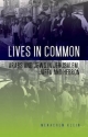 Lives in Common: Arabs and Jews in Jerusalem, Jaffa and Hebron - Menachem Klein