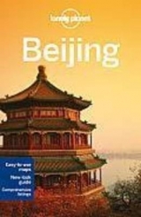 Lonely Planet Beijing - Lonely Planet; McCrohan, Daniel; Eimer, David