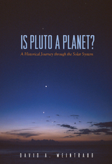 Is Pluto a Planet? -  David A. Weintraub