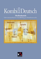 Kombi-Buch Deutsch - Lese- und Sprachbuch für Gymnasien in Baden-Württemberg / Medienkunde - Ramin, Andreas; Dambach, Kerstin; Dambach, Kerstin; Gellert, Frank; Ramin, Andreas