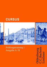 Cursus - Ausgabe A / Cursus A - Bisherige Ausgabe Prüfungstraining 1 - Maier, Friedrich; Brenner, Stephan; Hotz, Michael; Maier, Friedrich