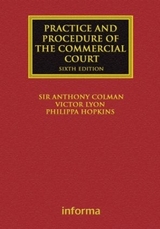 The Practice and Procedure of the Commercial Court - Colman, Anthony; Lyon, Victor; Hopkins, Philippa