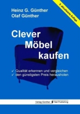 Clever Möbel kaufen - Heinz G. Günther, Olaf Günther