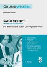 Grundwissen Sachenrecht II - Hemmer, Karl-Edmund; Wüst, Achim