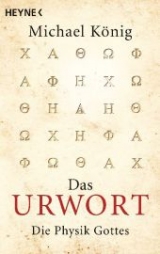 Das Urwort - Michael König