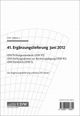 IDW Prüfungsstandards (IDW PS) IDW Stellungnahmen zur Rechnungslegung (IDW RS) - 