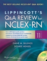 Lippincott Q&A Review for NCLEX-RN - Billings, Diane M.; Hensel, Desiree