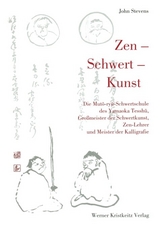 Zen - Schwert - Kunst - John Stevens