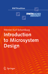 Introduction to Microsystem Design - Werner Karl Schomburg