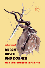 Durch Busch und Dornen - Jacob Lothar