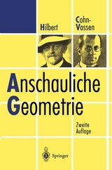 Anschauliche Geometrie - David Hilbert, Stephan Cohn-Vossen