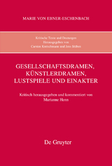 Gesellschaftsdramen, Künstlerdramen, Lustspiele und Einakter - 