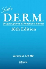 Litt's Drug Eruptions & Reactions Manual, 16th Edition - Litt, Jerome Z.; Shear, Neil