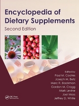 Encyclopedia of Dietary Supplements - Coates, Paul M.; Betz, Joseph M.; Blackman, Marc R.; Cragg, Gordon M.; Levine, Mark