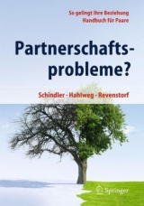 Partnerschaftsprobleme? - Schindler, Ludwig; Hahlweg, Kurt; Revenstorf, Dirk