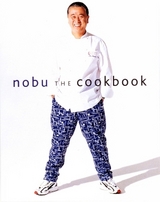 Nobu: The Cookbook - Matsuhisa, Nobuyuki