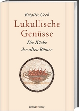 Lukullische Genüsse - Brigitte Cech