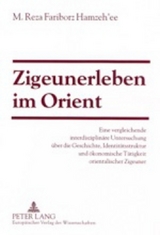 Zigeunerleben im Orient - Reza Fariborz Hamzeh´ee