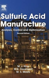 Sulfuric Acid Manufacture - King, Matt; Moats, Michael; Davenport, William G.