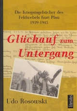 Glückauf zum Untergang - Rosowski, Udo; Rosowski, Udo