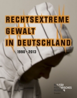 Rechtsextreme Gewalt in Deutschland 1990–2013 - 