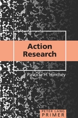 Action Research Primer - Patricia H. Hinchey